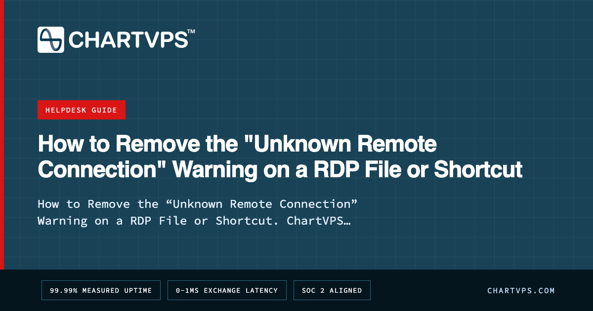 How to Remove the "Unknown Remote Connection" Warning on a RDP File or ...